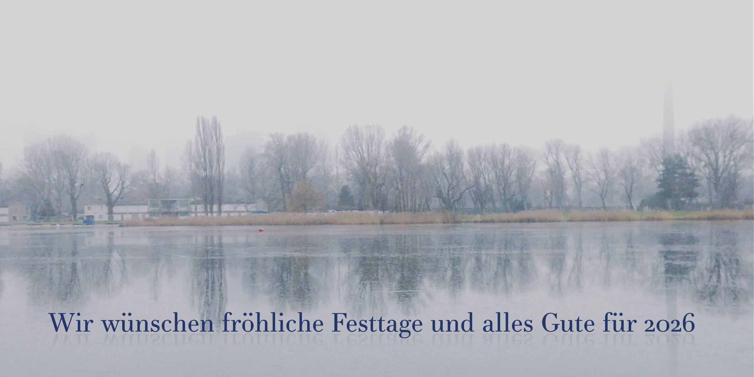 Wir wünschen fröhliche Festtage und alles Gute für 2026